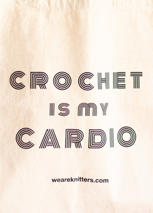 Tote Bag: Crochet is my Cardio